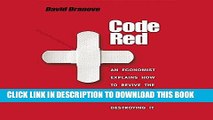 [Ebook] Code Red: An Economist Explains How to Revive the Healthcare System without Destroying It
