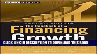 [Ebook] The Handbook of Financing Growth: Strategies, Capital Structure, and M A Transactions