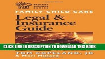[Ebook] Family Child Care Legal and Insurance Guide: How to Protect Yourself from the Risks of
