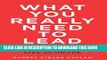 [PDF] What You Really Need to Lead: The Power of Thinking and Acting Like an Owner Download Free
