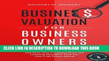 [Ebook] Business Valuation for Business Owners: Master a Valuation Report, Find the Perfect