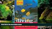 Must Have  Diving Hawaii and Midway: A Guide to the Aloha State s Best Diving (Periplus Action