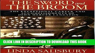 [EBOOK] DOWNLOAD The Sword and the Broom: The Exceptional Career and Accomplishments of John