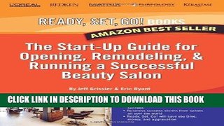 [Ebook] Ready, Set, Go! The Start-Up Guide for Opening, Remodeling   Running a Successful Beauty