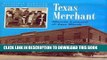 [Ebook] Texas Merchant: Marvin Leonard and Fort Worth (Kenneth E. Montague Series in Oil and