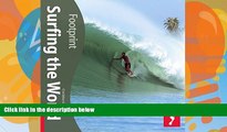 Big Deals  Surfing the World (Footprint - Activity Guides)  Best Seller Books Best Seller