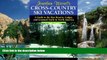 Books to Read  Jonathan Wiesel s Cross-Country Ski Vacations: A Guide to the Best Resorts, Lodges,
