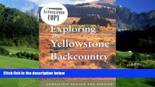 Books to Read  Exploring the Yellowstone Backcountry: A Guide to the Hiking Trails of Yellowstone