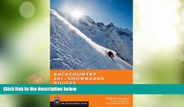 Big Deals  Backcountry Ski and Snowboard Routes - Washington  Full Read Most Wanted