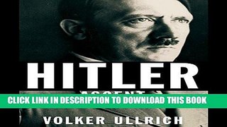 [EBOOK] DOWNLOAD Hitler: Ascent 1889-1939 PDF