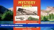 READ FULL  Mystery Ship: A History of the Travel Air Type R Monoplanes (Historic Aircraft Series)