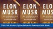 ]]]]]>>>>>(eBooks) Elon Musk: How The Billionaire CEO Of SpaceX And Tesla Is Shaping Our Future By Ashlee Vance | Summary & Analysis