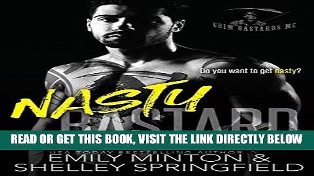 [EBOOK] DOWNLOAD Nasty Bastard (Grim Bastards MC Book 4) PDF