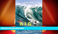 Big Deals  The Big Drop: Classic Big Wave Surfing Stories  Best Seller Books Most Wanted