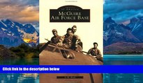 Big Deals  McGuire Air Force Base (Images of America)  Full Ebooks Most Wanted