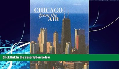 Books to Read  Chicago from the Air  Full Ebooks Most Wanted