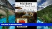 Full [PDF]  Moldova Unanchor Travel Guide - 3 Days of Fresh Air in Moldova s Countryside  Premium