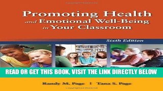 [BOOK] PDF Promoting Health And Emotional Well-Being In Your Classroom New BEST SELLER