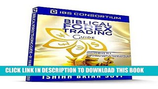 [EBOOK] DOWNLOAD Biblical Forex Trading Guide: Ecclesiastes 11:1 