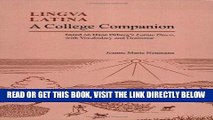 [BOOK] PDF Lingua Latina: A College Companion based on Hans Orberg s Latine Disco, with Vocabulary