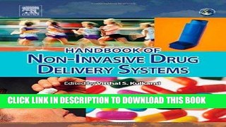 Read Now Handbook of Non-Invasive Drug Delivery Systems: Science and Technology (Personal Care and