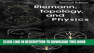 Best Seller Riemann, Topology, and Physics Free Download