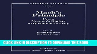 Best Seller Mach s Principle: From Newton s Bucket to Quantum Gravity (Einstein Studies) Free