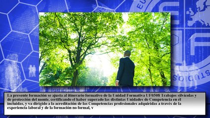 Trabajos Silvícolas y de Protección del Monte