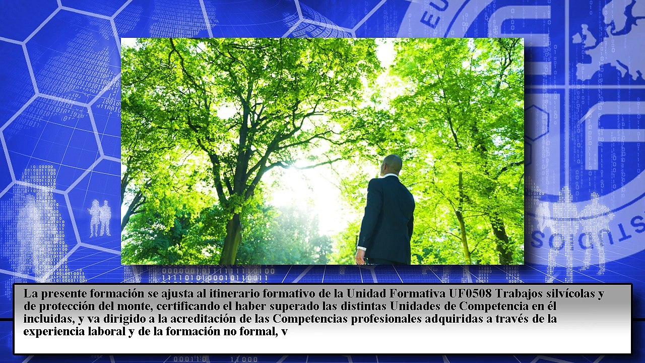 Trabajos Silvícolas y de Protección del Monte