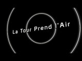 La Tour Prend l'Air :: Teaser 2007 by SOUDJAprod