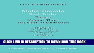 Read Now Mahabharata Book Twelve (Volume 3): Peace: 