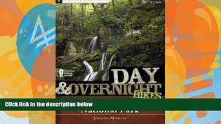 Books to Read  Day and Overnight Hikes: Great Smoky Mountains National Park, 4th Edition  Full