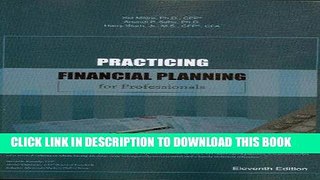 [PDF] Practicing Financial Planning for professionals, Eleventh Edition Full Online