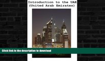 READ BOOK  Introduction to the United Arab Emirates (UAE)  PDF ONLINE