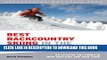 [PDF] Best Backcountry Skiing in the Northeast: 50 Classic Ski Tours In New England And New York