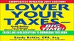 [Free Read] Lower Your Taxes - BIG TIME! 2017-2018 Edition: Wealth Building, Tax Reduction Secrets