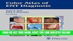 [FREE] EBOOK Color Atlas of ENT Diagnosis BEST COLLECTION