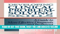 [FREE] EBOOK Developing Clinical Problem-Solving Skills: A Guide To More Effective Diagnosis And