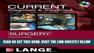 [READ] EBOOK CURRENT Diagnosis and Treatment Surgery: Thirteenth Edition (LANGE CURRENT Series)