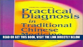 [READ] EBOOK Practical Diagnosis in Traditional Chinese Medicine, 1e BEST COLLECTION