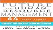 [DOWNLOAD] PDF The Future of Human Resource Management: 64 Thought Leaders Explore the Critical HR