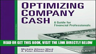 [Free Read] Optimizing Company Cash: A Guide for Financial Professionals Full Online
