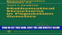 [FREE] EBOOK Mathematical Structures in Population Genetics (Biomathematics) ONLINE COLLECTION