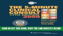 [FREE] EBOOK The 5-Minute Clinical Consult 2009, Book and Website (The 5-Minute Consult Series)