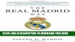 [Free Read] The Real Madrid Way: How Values Created the Most Successful Sports Team on the Planet