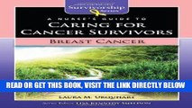 [READ] EBOOK A Nurse s Guide to Caring for Cancer Survivors: Breast Cancer (Jones and Bartlett