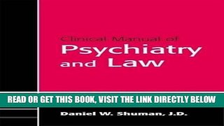 [FREE] EBOOK Clinical Manual of Psychiatry And Law (Concise Guides) BEST COLLECTION