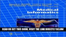 [READ] EBOOK Medical Informatics: Computer Applications in Health Care and Biomedicine (Health