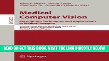 [FREE] EBOOK Medical Computer Vision: Recognition Techniques and Applications in Medical Imaging