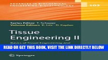 [READ] EBOOK Tissue Engineering II: Basics of Tissue Engineering and Tissue Applications (Advances